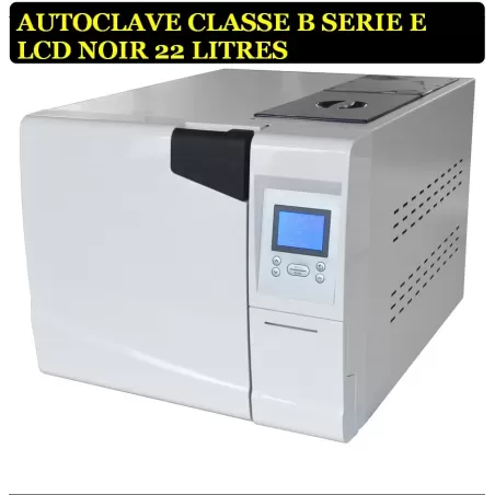 AUTOCLAVE CLASSE B SERIE E LCD NOIR 22 LITRES 1701,09€ TTC  LIVRAISON  COMPRISE