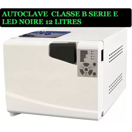 AUTOCLAVE CLASSE B SERIE E LED NOIRE 12 LITRES 1552,60€ TTC LIVRAISON COMPRISE