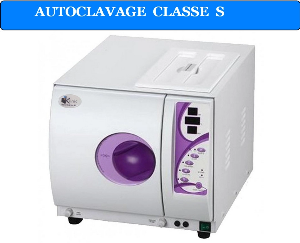 AUTOCLAVAGE  CLASSE  S